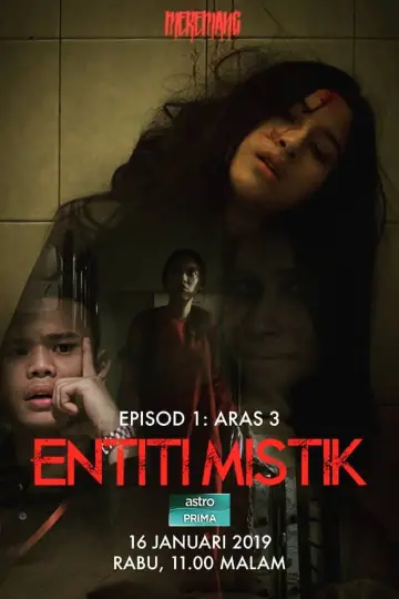 Entiti Mistik Poster