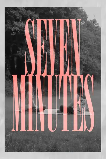 Poster to the movie "Seven Minutes" #1351973