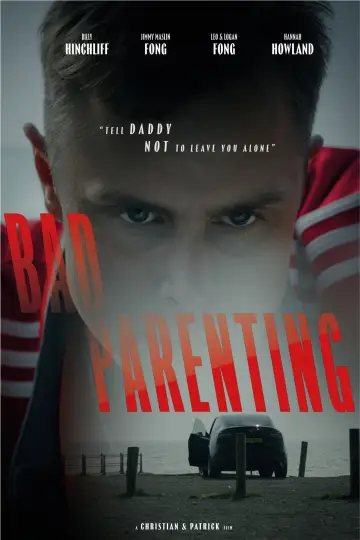 Bad Parenting Poster