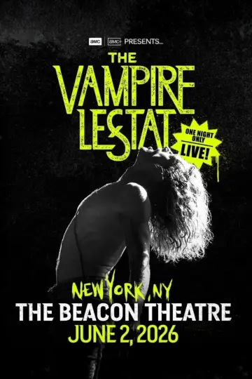 Poster to the movie "The Vampire Lestat: One Night Only Live" #1636314
