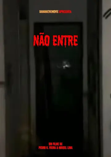 Poster to the movie "Não entre" #1352503