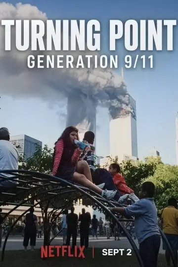 Poster to the movie "Turning Point: Generation 9/11" #1578310