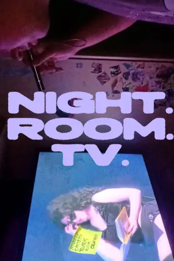 Poster to the movie "Night. Room. TV." #1523229