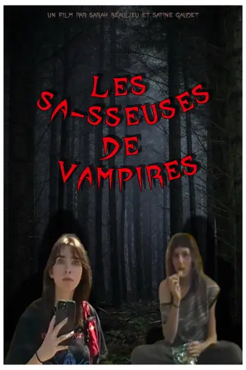 Poster to the movie "Les Sa-sseuses de vampires" #1350270