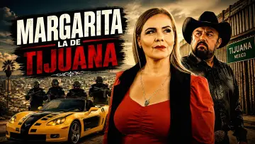 Backdrop to the movie "Margarita La De Tijuana" #1362626