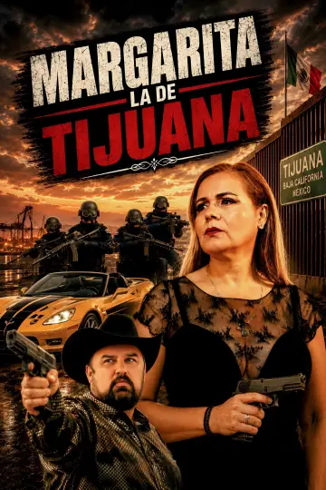 Poster to the movie "Margarita La De Tijuana" #1362652