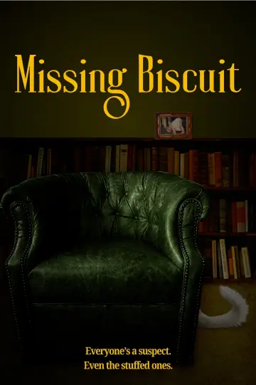 Poster to the movie "Missing Biscuit" #1523939
