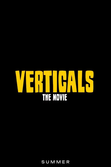 Poster to the movie "Verticals: The Movie" #1507123