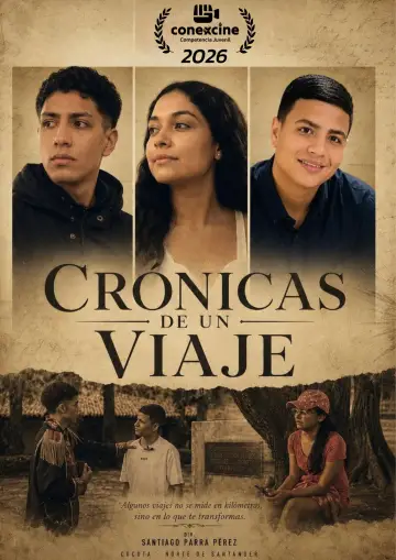 Poster to the movie "Crónicas de un Viaje" #1522094