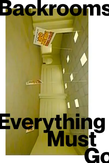 Backrooms - Everything Must Go Poster