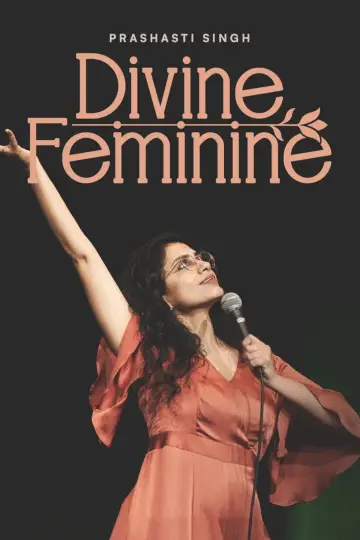Prashasti Singh: Divine Feminine Poster