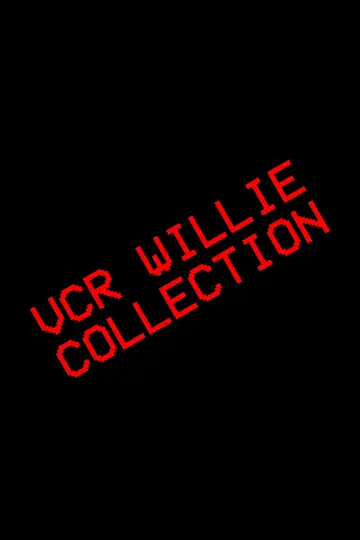 Poster to the movie "VCR Willie: Tape 3" #1772678