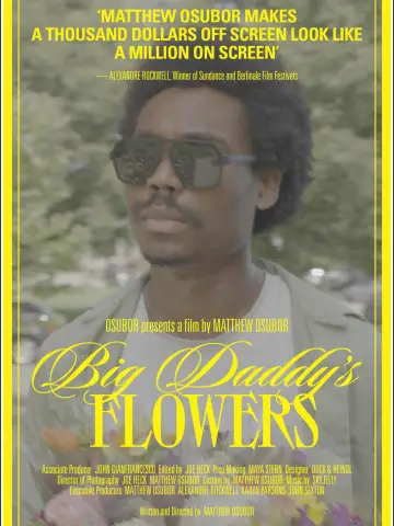 Big Daddy’s Flowers Poster