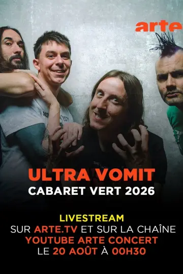 Ultra Vomit - Cabaret Vert 2026