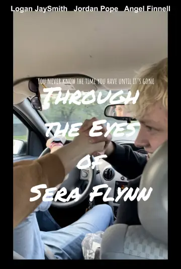 Poster to the movie "Through the Eyes of Sera Flynn" #1833162