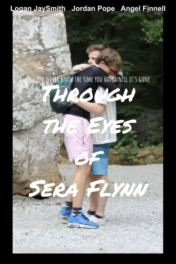 Poster to the movie "Through the Eyes of Sera Flynn" #1833164