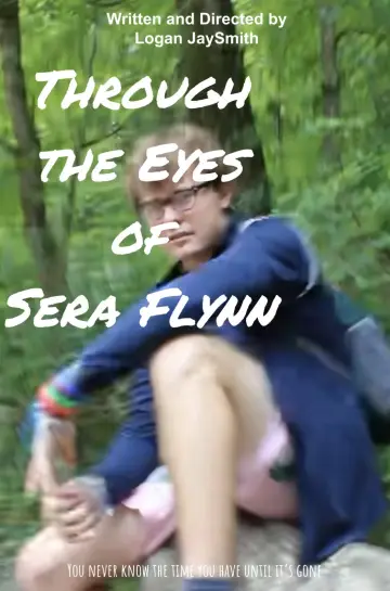 Poster to the movie "Through the Eyes of Sera Flynn" #1833169