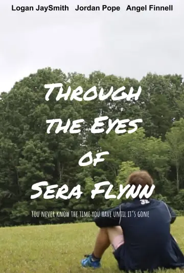 Poster to the movie "Through the Eyes of Sera Flynn" #1833174