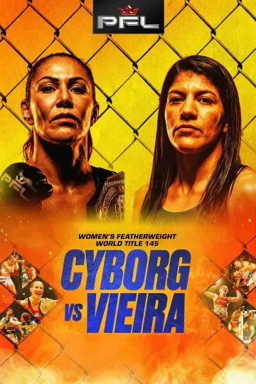 PFL Tampa: Cyborg vs. Vieira Poster