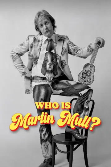 Poster to the movie "Who Is Martin Mull?" #1849234