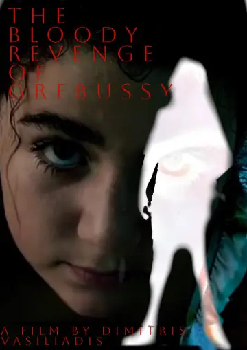 Poster to the movie "The bloody revenge of Grebussy" #1528273
