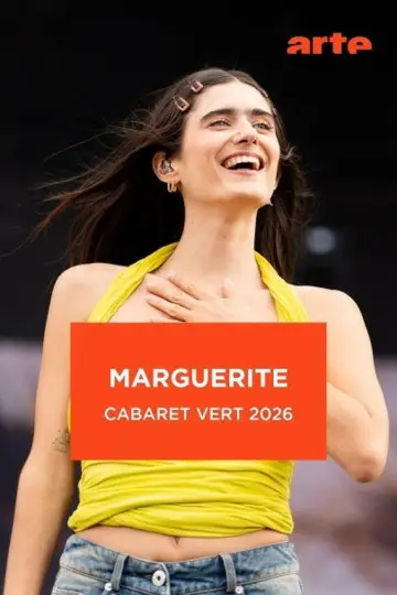 Poster to the movie "Marguerite - Cabaret Vert 2026" #1531112