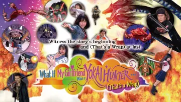 Backdrop to the movie "What If My Girlfriend Was a Yokai Hunter... （That