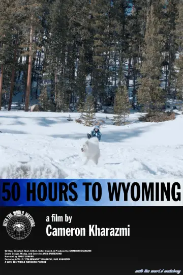 Poster to the movie "50 Hours to Wyoming" #1582433