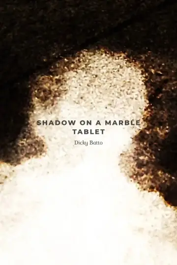Poster to the movie "Shadow on a Marble Tablet" #1898636