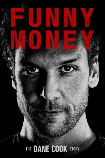 Poster to the movie "Funny Money: The Dane Cook Story" #1572630
