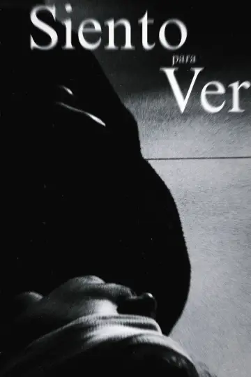 Siento para ver Poster