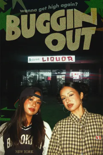 Buggin Out Poster
