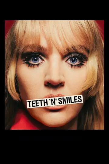 Teeth 'N' Smiles Poster