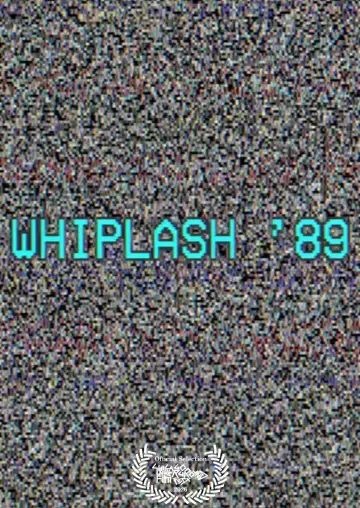 Whiplash '89