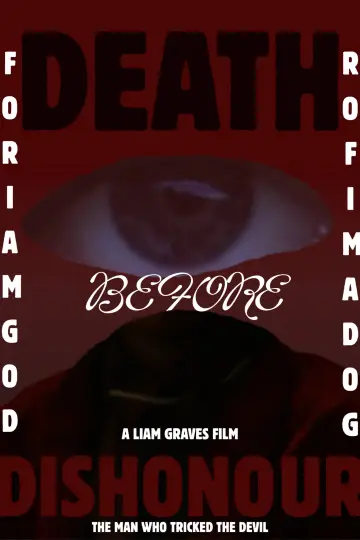 DEATH BEFORE DISHONOUR: THE MAN WHO TRICKED THE DEVIL Poster