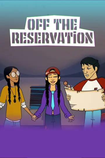 Poster to the movie "Off the Reservation" #1570657