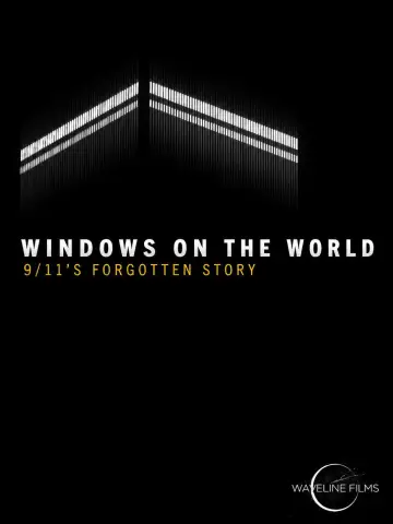 Windows on the World: 9/11's Forgotten Story Poster