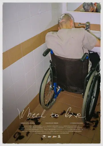 Wheel to Live Poster