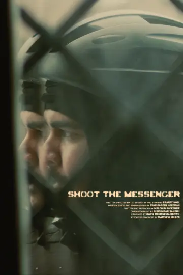 Poster to the movie "Shoot the Messenger" #1625091