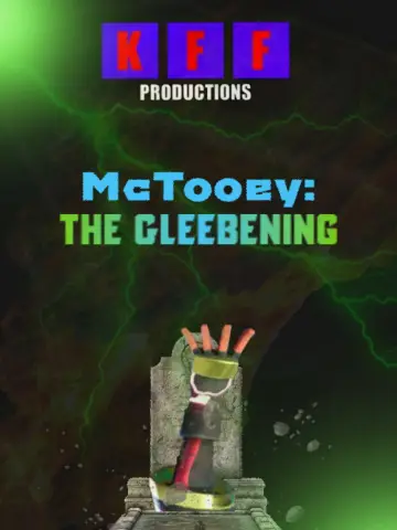 Poster to the movie "McTooey: The Gleebening" #1638937