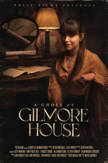 A Ghost at Gilmore House Poster