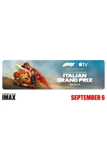 F1 on Apple TV Live in IMAX: Italy Race
