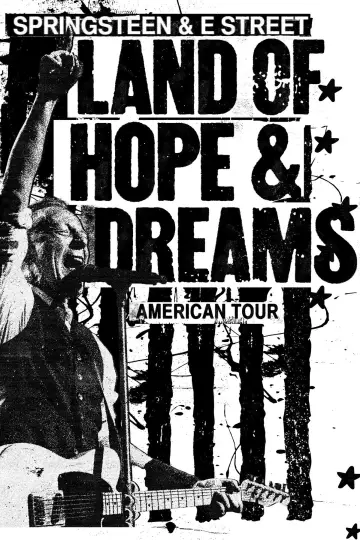 Bruce Springsteen and the E Street Band: Land of Hope and Dreams American Tour (Philadelphia Freedom Cut): Part One Poster