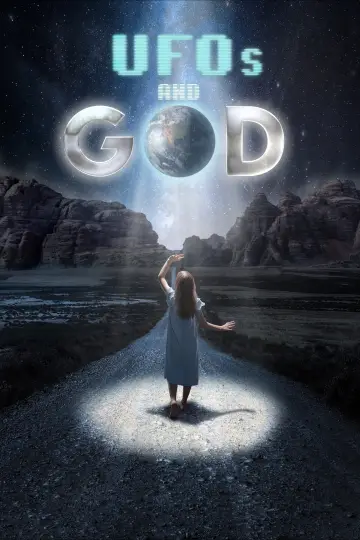 Poster to the movie "UFOs and God" #1633307