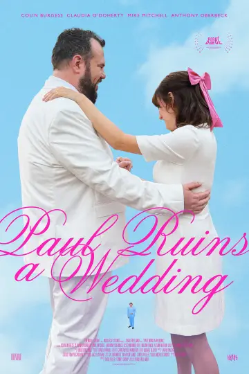 Poster to the movie "Paul Ruins a Wedding" #1625367