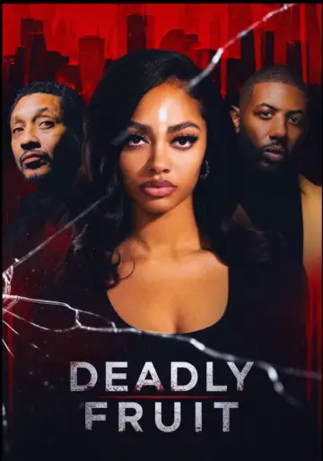 Deadly Fruit Poster
