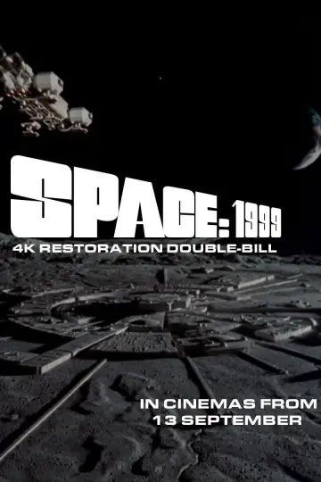 Space: 1999 4K Double Bill - Breakaway and The Metamorph Poster