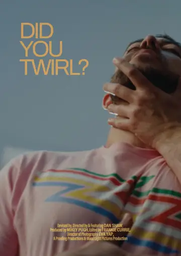 Did You Twirl? Poster