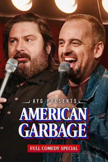 Are You Garbage Presents: American Garbage Poster