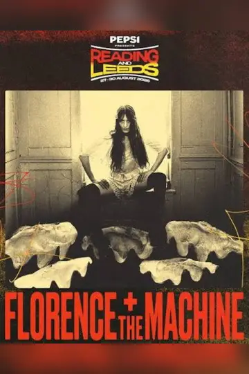 Florence + the Machine: Live at Reading and Leeds Poster